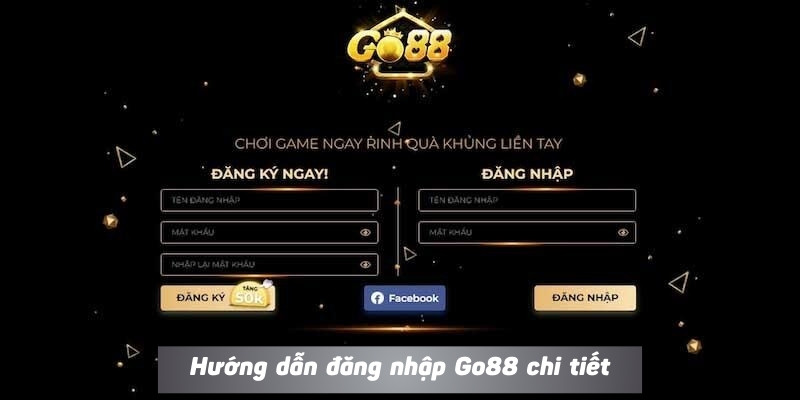 Hướng dẫn đăng nhập Go88 chi tiết