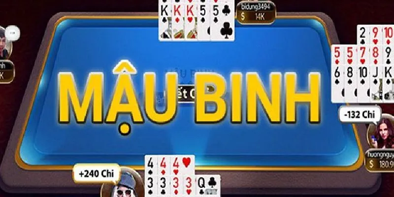Mẹo chơi mậu binh giỏi dễ dàng thắng liên tiếp